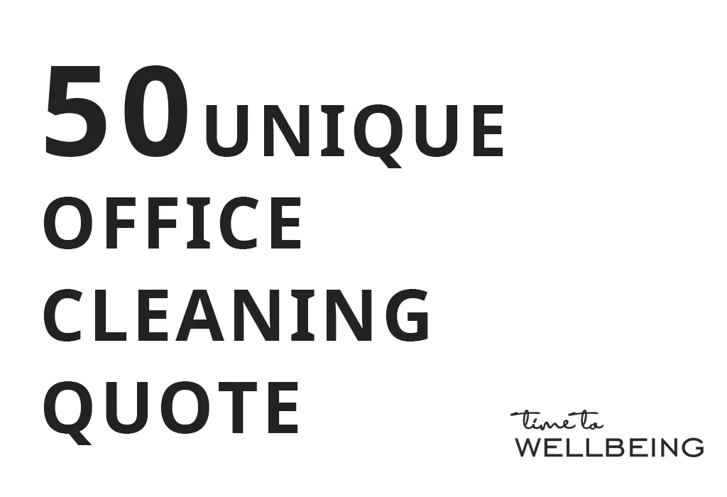 50 Unique office cleaning quote