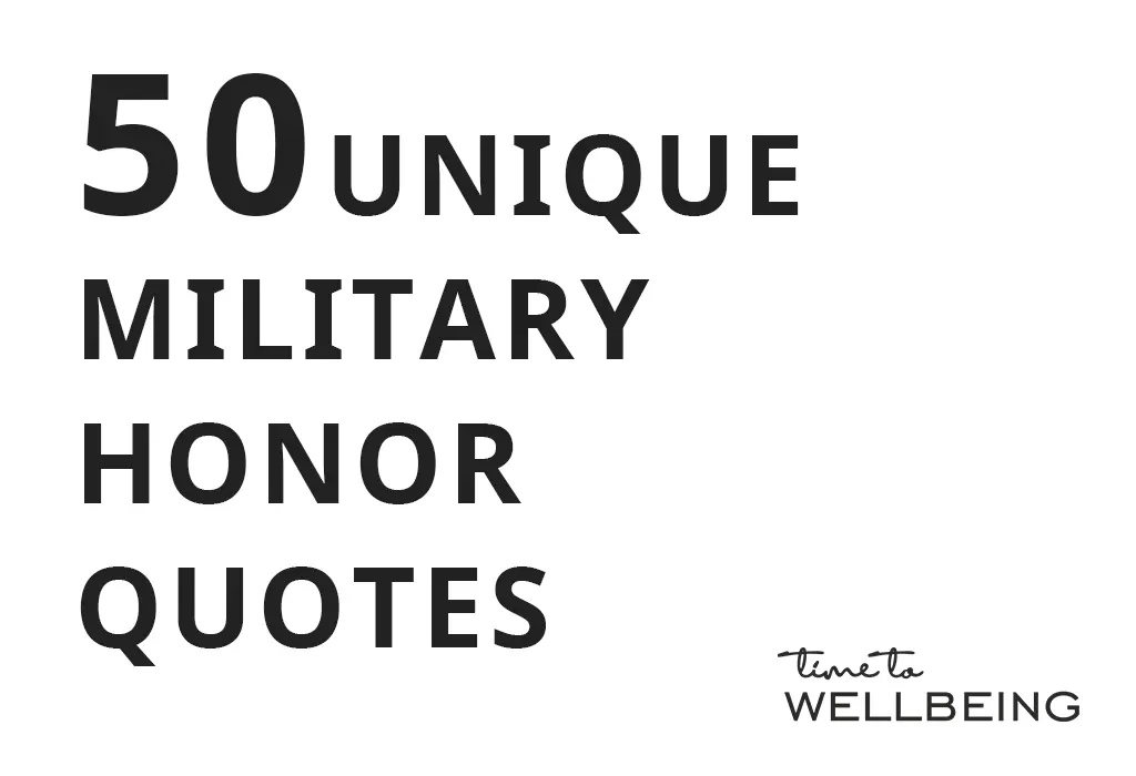 50 unique military honor quotes