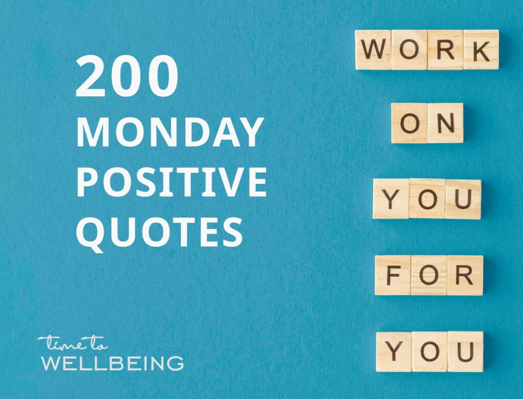 200 monday positive quote