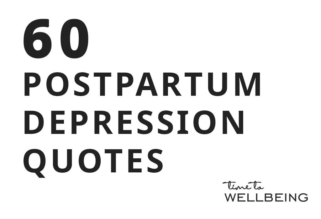 60 Postpartum Depression Quotes